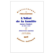 L'Idiot de la famille Tome 2 : L'Idiot de la famille - Sartre Jean-Paul