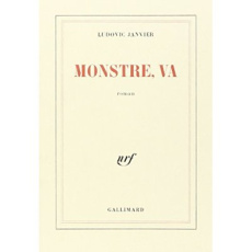 Monstre, va - Janvier Ludovic