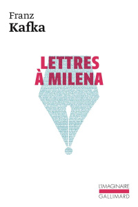 Lettres à Milena. Edition revue et augmentée - Kafka Franz