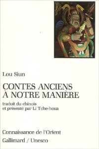 Contes anciens à notre manière - Lou Siun