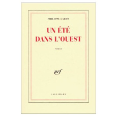 Un été dans l'ouest - Labro Philippe