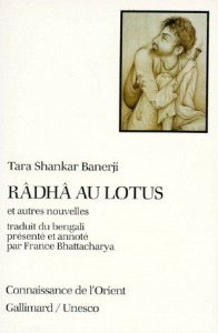 RADHA AU LOTUS ET AUTRES NOUVELLES - Shankar Banerji Tara