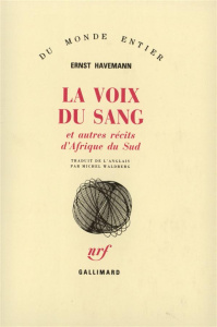 La voix du sang et autres récits - Havemann Ernst