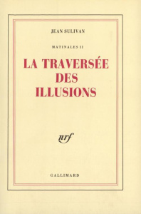 Matinales Tome 2 : La Traversée des illusions - Sulivan Jean