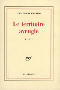 Le territoire aveugle - Chambon Jean-Pierre