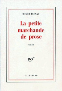 La Petite marchande de prose - Pennac Daniel