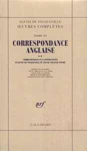 Oeuvres complètes. Tome 62, Correspondance et conversations d'Alexis de Tocqueville et Nassau Willia - Tocqueville Alexis de ; Senior Nassau-William