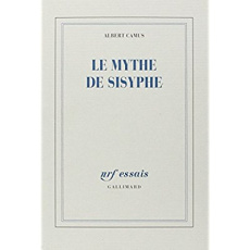 Le mythe de Sisyphe - Camus Albert