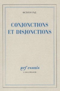 Conjonctions et disjonctions - Paz Octavio