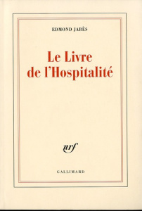 Le Livre de l'Hospitalité - Jabès Edmond