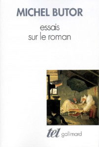 Essais sur le roman - Butor Michel