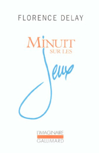 Minuit sur les jeux - Delay Florence