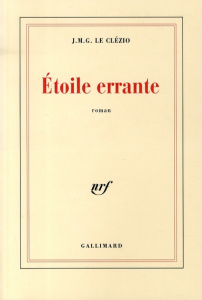 Etoile errante - Le Clézio Jean-Marie-Gustave