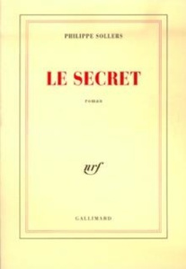 Le secret - Sollers Philippe