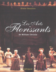 Les Arts Florissants de William Christie - Rouvière Olivier