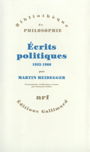 Écrits politiques, 1933-1966 - Heidegger Martin