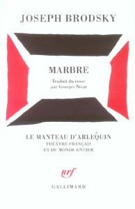 Marbre - Brodsky Joseph ; Nivat Georges