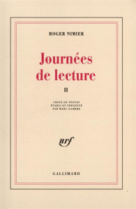 Journées de lecture. Tome 2, 1951-1962 - Nimier Roger