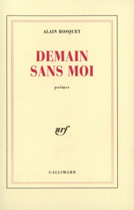 Demain sans moi - Bosquet Alain