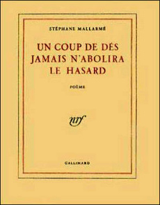 Un coup de dés jamais n'abolira le hasard - Mallarmé Stéphane