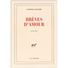 Brèves d'amour Tome 1 - Janvier Ludovic