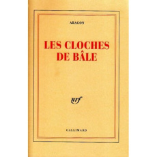 Les cloches de Bâle - Aragon Louis