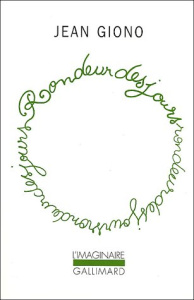 Rondeur des jours. L'eau vive, 1 - Giono Jean