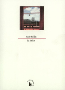 La fenêtre - Soldati Mario