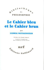 Le cahier bleu. et Le cahier brun - Wittgenstein Ludwig