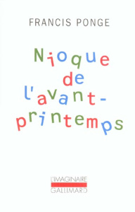 Nioque de l'avant-printemps - Ponge Francis