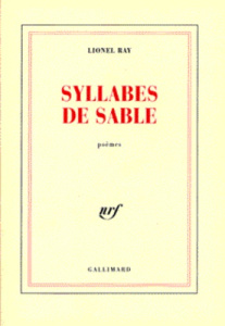 Syllabes de sable. Poèmes - Ray Lionel