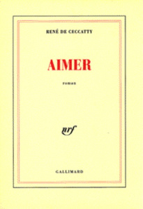 Aimer - Ceccatty René de