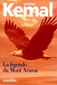 La légende du mont Ararat - Kemal Yachar ; Andaç Münevver