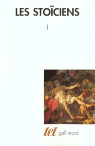 LES STOICIENS. Tome 1 - COLLECTIF