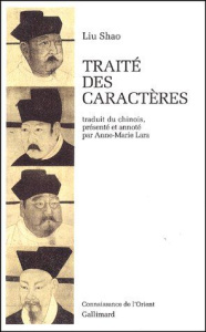 Traité des caractères - Liu Shao
