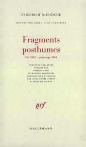 Oeuvres philosophiques complètes. Tome 9, Fragments posthumes (été 1882 - printemps 1884) - Nietzsche Friedrich