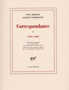 Correspondance. Tome 1, 1949-1960 - Chardonne Jacques ; Morand Paul ; Delpuech Philipp