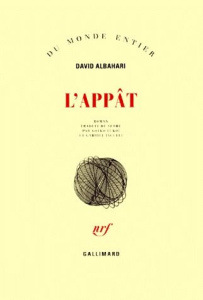 L'appât - Albahari David