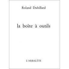 La boîte à outil - Dubillard Roland