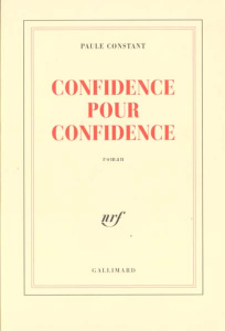 Confidence pour confidence - Constant Paule