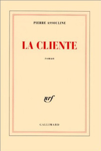 La cliente - Assouline Pierre