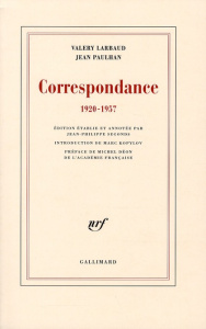 Correspondance 1920-1957 - Larbaud Valery ; Paulhan Jean ; Segonds Jean-Phili