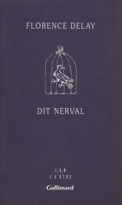 Dit Nerval - Delay Florence