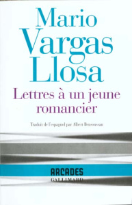Lettres à un jeune romancier - Vargas Llosa Mario