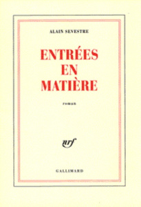 Entrées en matière - Sevestre Alain