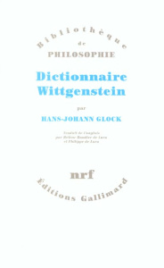 Dictionnaire Wittgenstein - Glock Hans-Johann