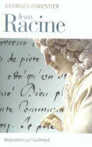Jean Racine - Forestier Georges