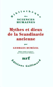 Mythes et dieux de la Scandinavie ancienne - Dumézil Georges