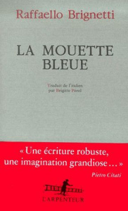 La mouette bleue - Brignetti Raffaello