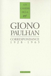 Correspondance 1928-1963 - Giono Jean ; Paulhan Jean